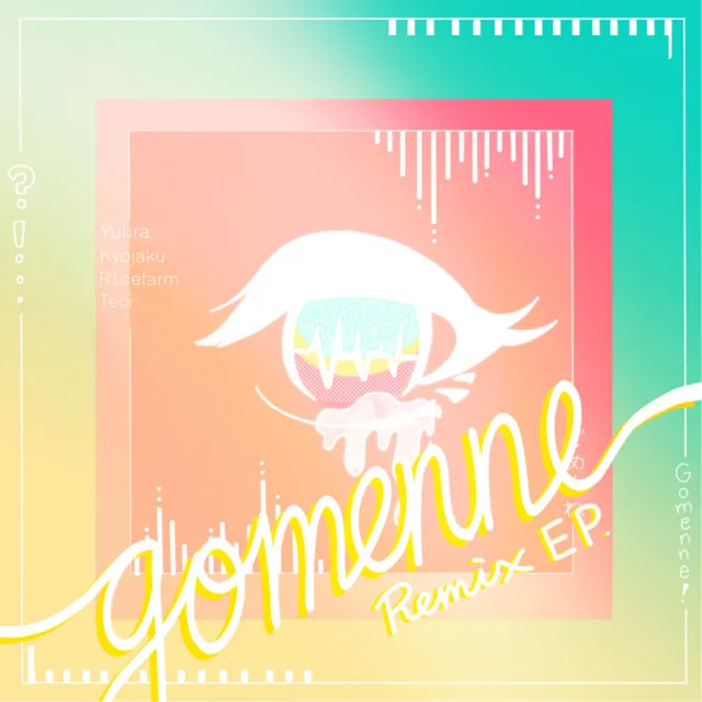 Gomenne (ID Remix)