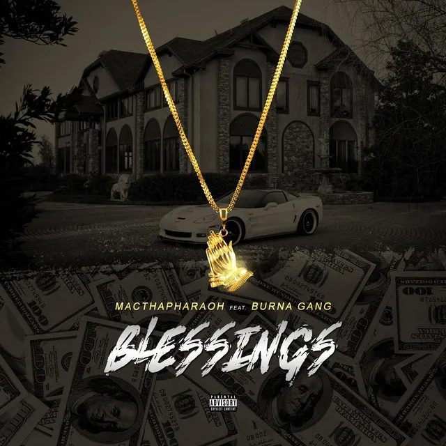 Blessings (feat. Burna Gang)