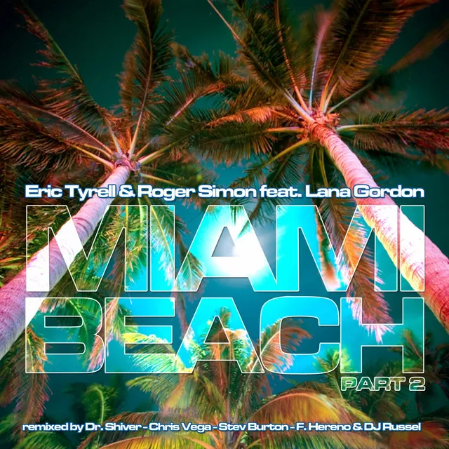 Miami Beach - Dr. Shiver Remix