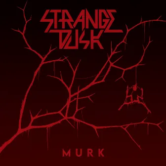 Murk by Strange Dusk