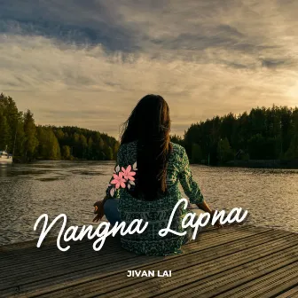 Nangna Lapna by 