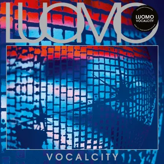 Vocalcity (20th Anniversary Re-Master) by Luomo