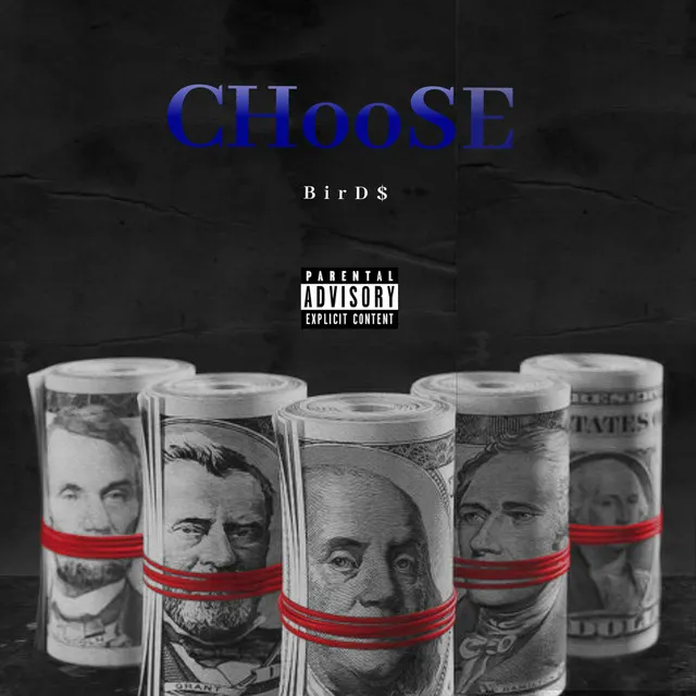 Bird$- Choose (Official Audio)