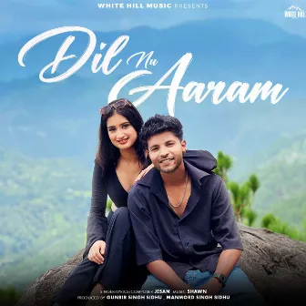 Dil Nu Aaram by Jesan