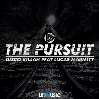 The Pursuit by Disco Killah