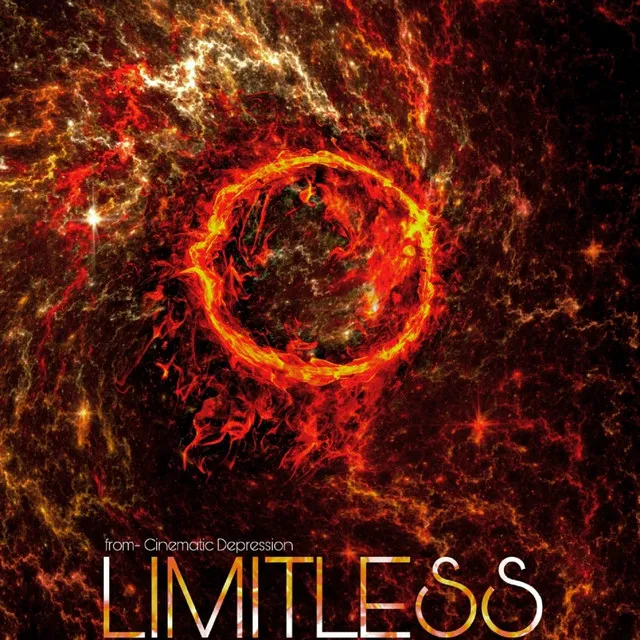 Limitless ( From Cinematic Depression)