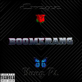 Boomerang by Yung Ps