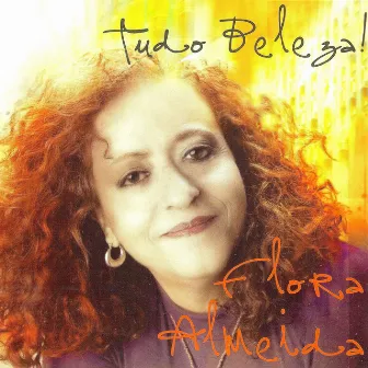 Tudo Beleza by Flora Almeida