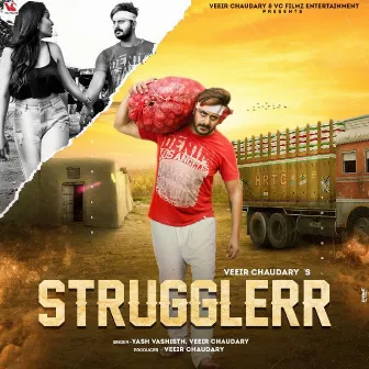 Strugglerr by Veeir Chaudary