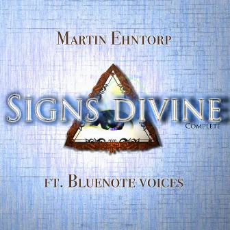 Signs Divine by Martin Ehntorp