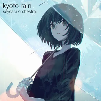 kyoto rain by Seycara Orchestral