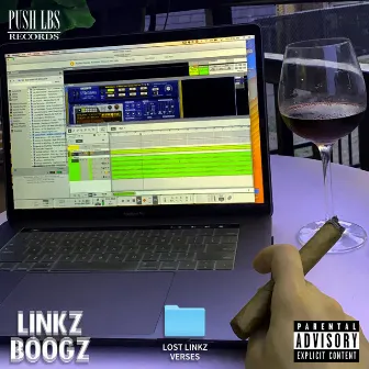 Lost Linkz Verses by Linkz Boogz