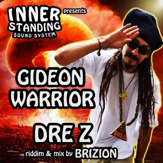 Gideon Warrior by Dre Z Melodi