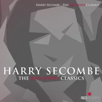 Harry Secombe - The Red Poppy Classics by Harry Secombe