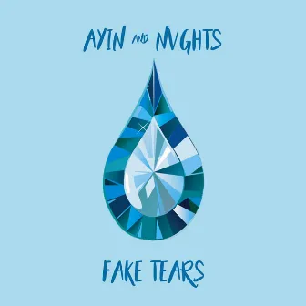 Fake Tears by NVGHTS