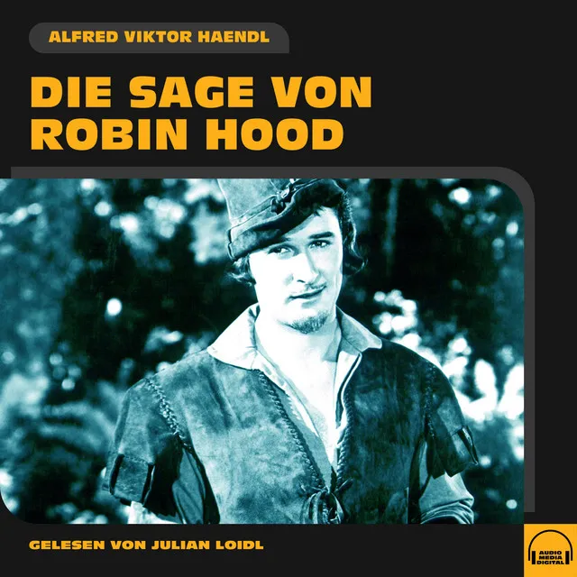 Die Sage von Robin Hood