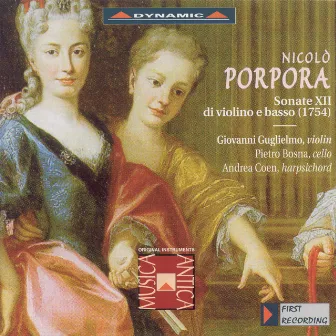 Porpora: Violin Sonatas Nos. 1-12 by Nicola Porpora