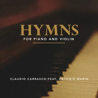 Hymns for Piano and Violin by Claudio Carrasco