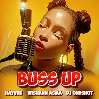 Buss Up by WISHANN ASMA