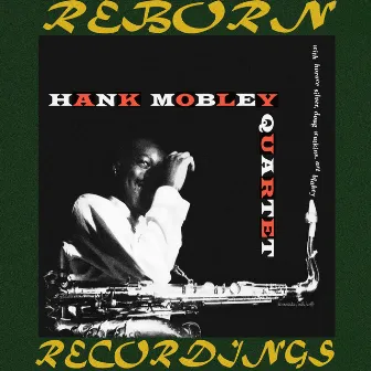 Hank Mobley Quartet (Rvg, Hd Remastered) by Hank Mobley Quartet