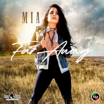 SKOOLYAAD PRESENTS (FAR AWAY) by Mia