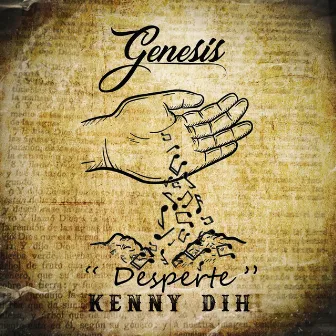 Desperté by Kenny Dih