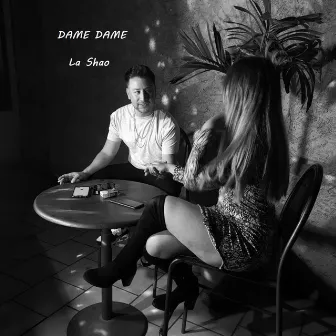 Dame by La Shao