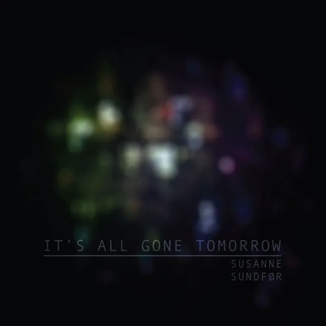 It's All Gone Tomorrow - Montée Remix