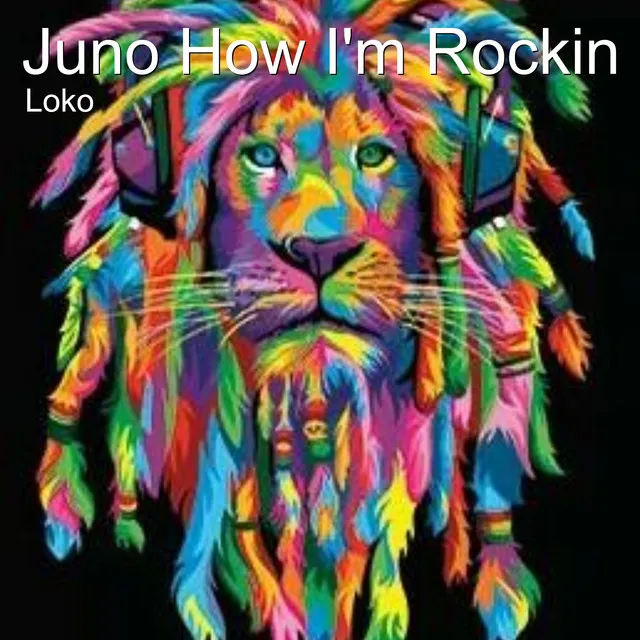 Juno How I'm Rockin