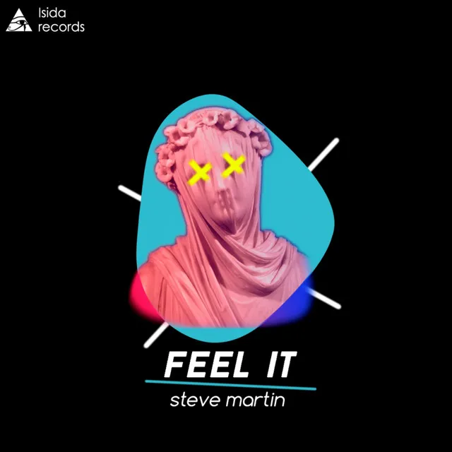 Feel It - 2020 Mix