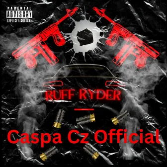 Ruff Ryder by Caspa Cz Official