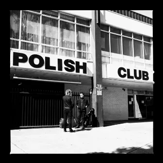 Alright Already by Polish Club