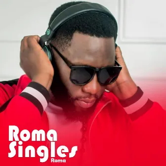 Roma Singles by Roma