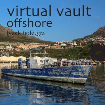 Offshore by Virtual Vault