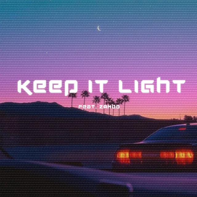 Keep It Light