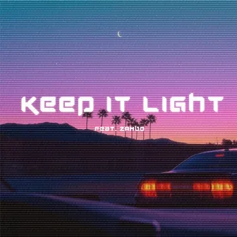 Keep It Light by Brother Cuban