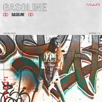 Gasoline by Daphne