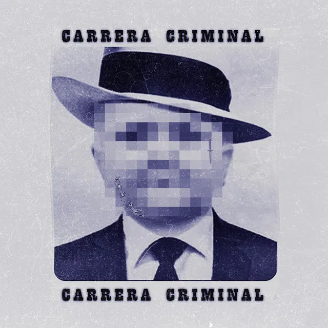 Carrera Criminal