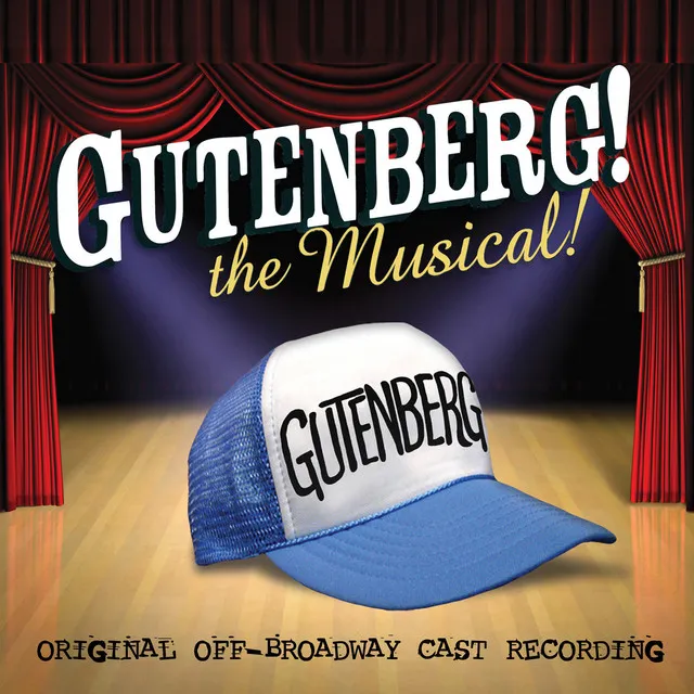 Gutenberg! the Musical! (Original off-Broadway Cast Recording)