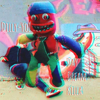 Day Dream Killa (Benny Re-Remix) by Dilly-Yo!