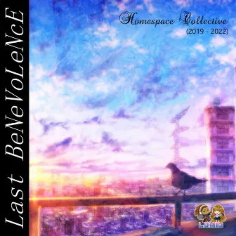 Homespace Collective by Last BeNeVoLeNcE