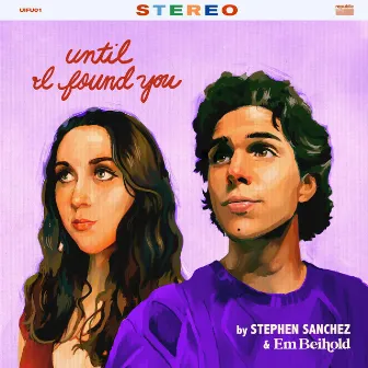 Until I Found You (Em Beihold Version) by Stephen Sanchez