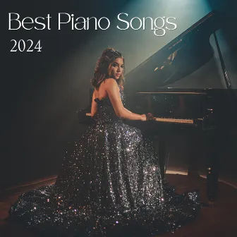 Best Piano Songs 2024: Today's Best Piano Musics by Michael Born