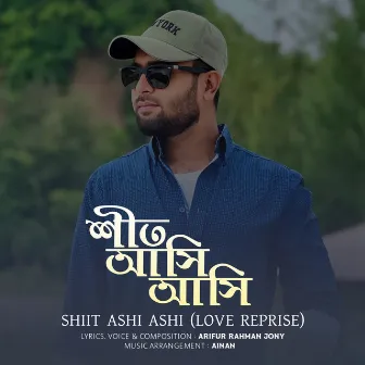 Shiit Ashi Ashi (Love Reprise) by Arifur Rahman Jony