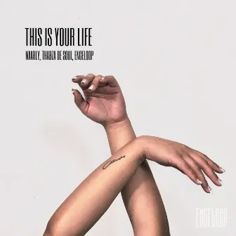 This Is Your Life by Naarly