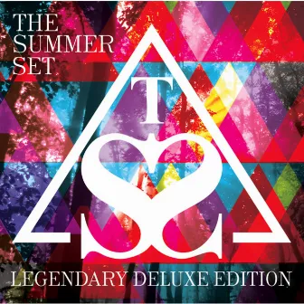 Legendary (Deluxe Edition) by The Summer Set