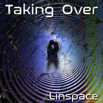 Taking Over by Linspace