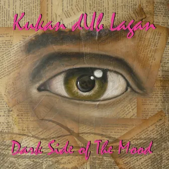 Dark Side of the Mood by Kukan Dub Lagan