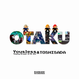 OTAKU by Yousless