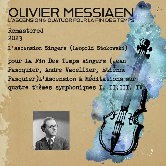 L'ascension & Quatuor Pour La Fin Des Temps (Remastered 2023) by Etienne Pasquier